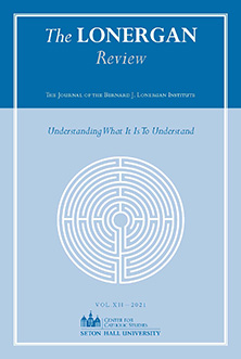 Cover of The Lonergan Review: The Journal of the Bernard J. Lonergan Institute, Understand What It Is to Understand Vol. X112-2021.